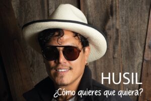 Read more about the article Husil presenta ‘¿Cómo quieres que quiera?’, una invitación a luchar por el amor real