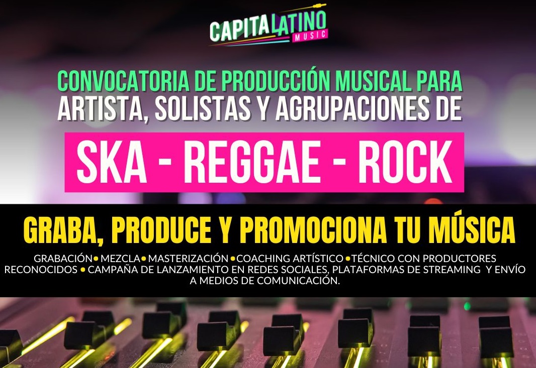 You are currently viewing ¡Atención bandas! Capital Latino Music lanza convocatoria de producción musical